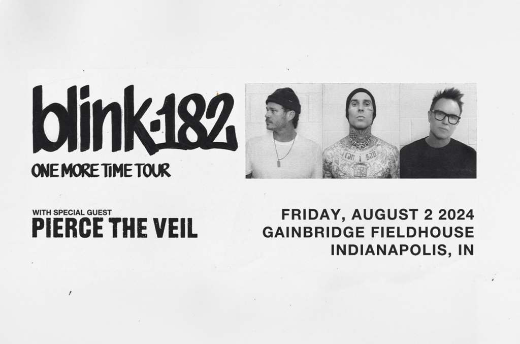 Gainbridge Fieldhouse to Host Blink-182’s One More Time&nbsp;Tour